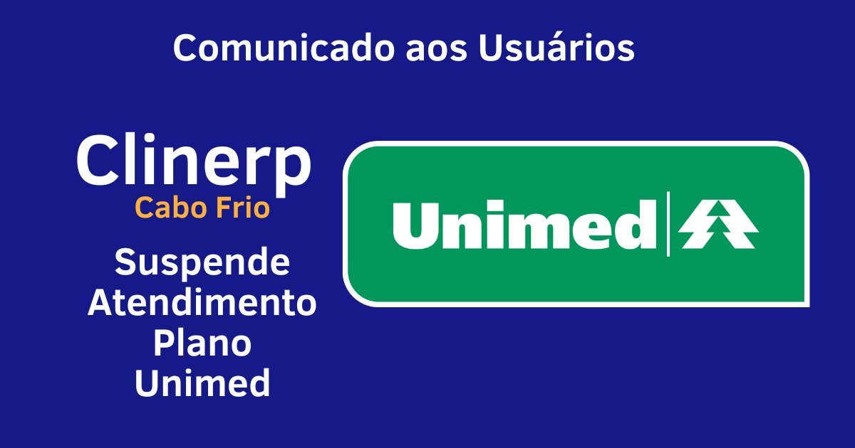 Clinerp Suspende Atendimento Plano unimed